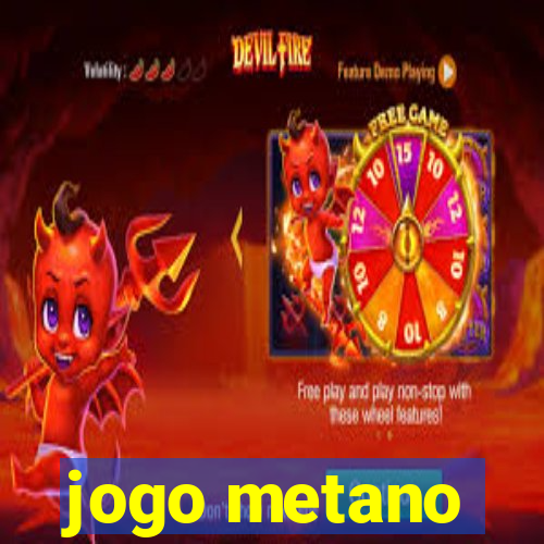 jogo metano