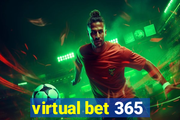 virtual bet 365