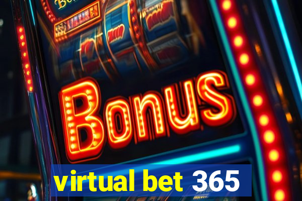 virtual bet 365