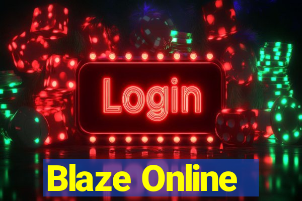 Blaze Online