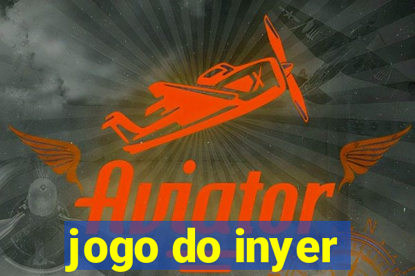 jogo do inyer