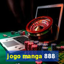 jogo manga 888