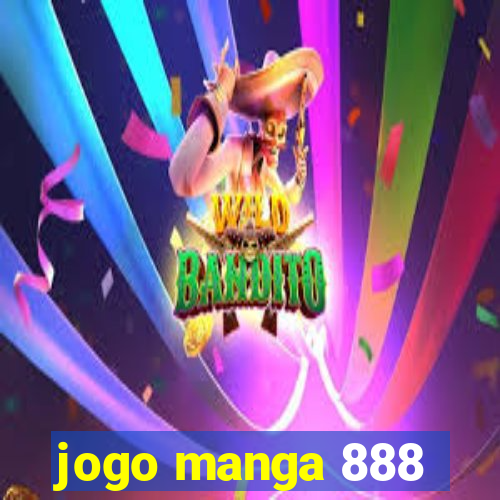 jogo manga 888