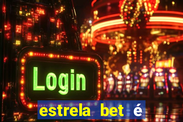 estrela bet é regulamentada no brasil