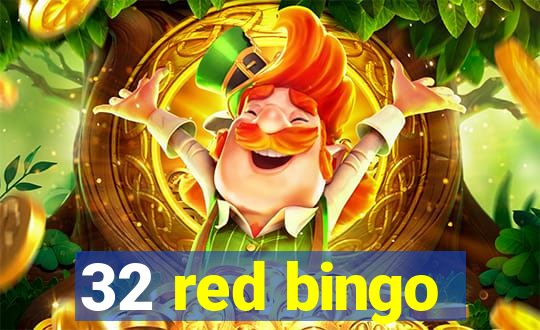 32 red bingo