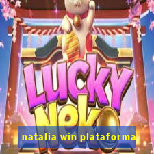 natalia win plataforma