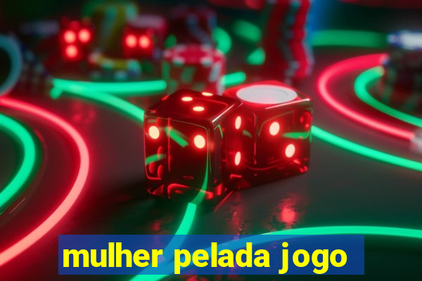 mulher pelada jogo