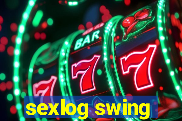 sexlog swing