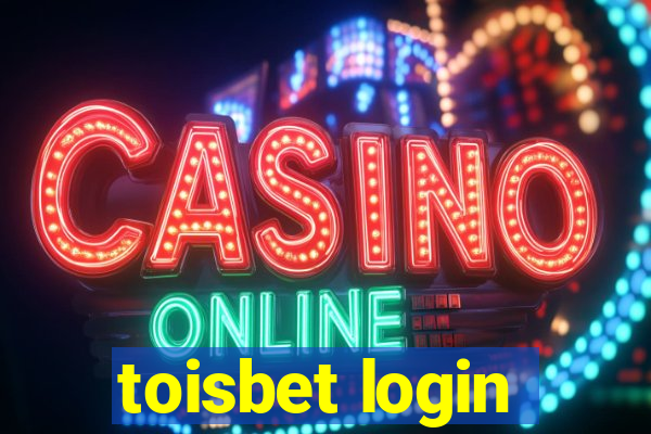 toisbet login