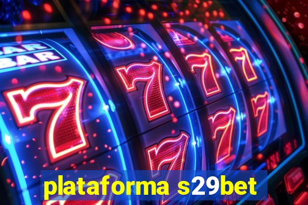 plataforma s29bet