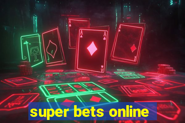 super bets online