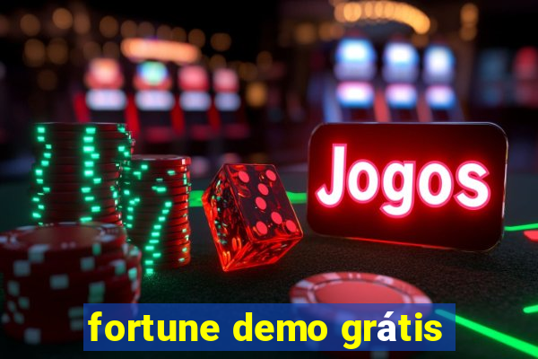 fortune demo grátis