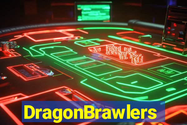 DragonBrawlers