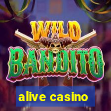 alive casino