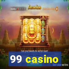 99 casino