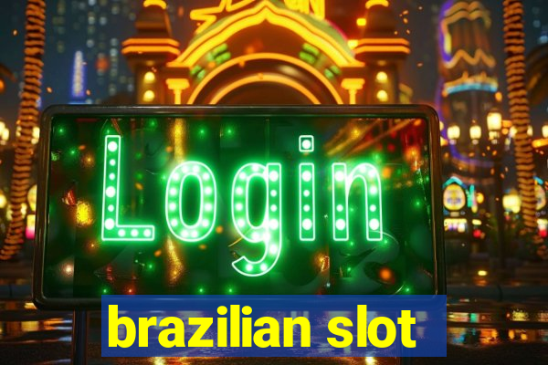 brazilian slot