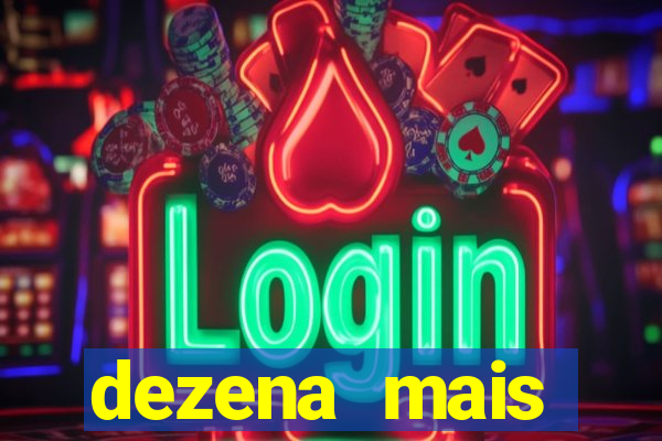 dezena mais atrasada da lotofácil