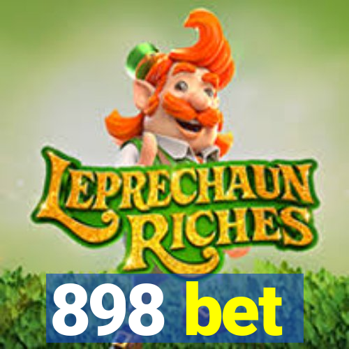 898 bet