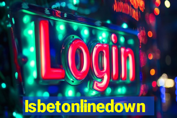 Isbetonlinedown