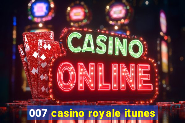 007 casino royale itunes