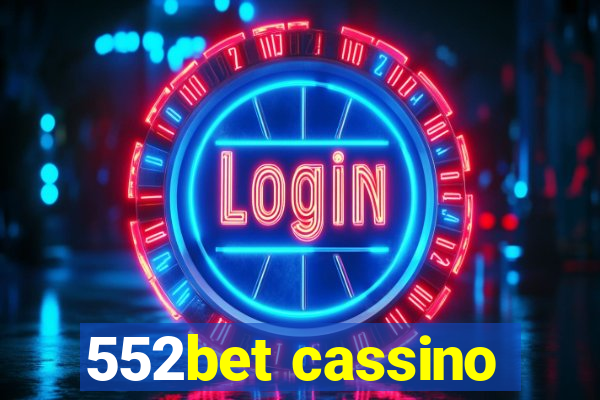 552bet cassino