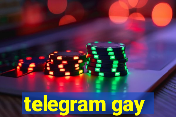 telegram gay