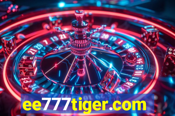 ee777tiger.com