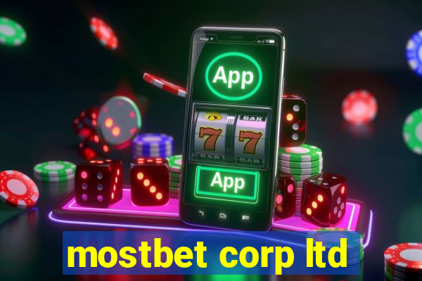 mostbet corp ltd