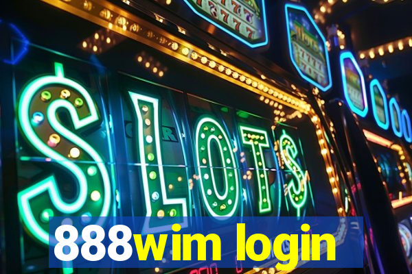 888wim login