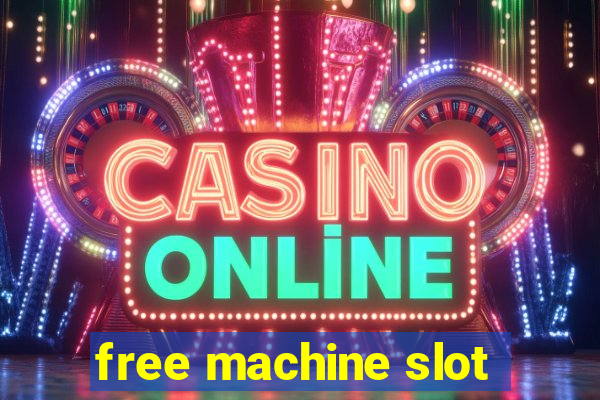 free machine slot