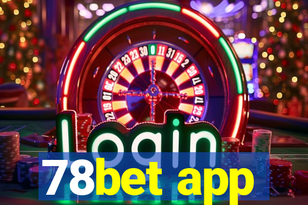 78bet app