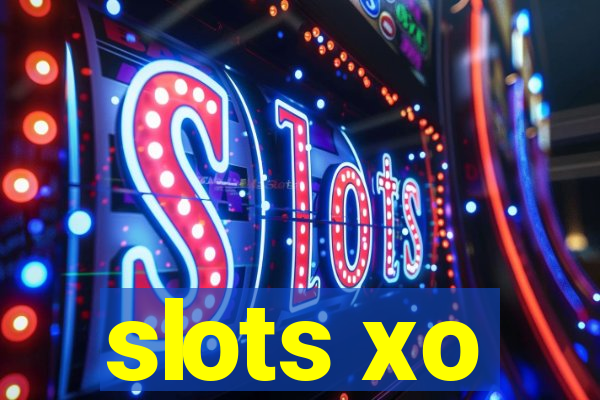 slots xo