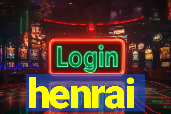 henrai