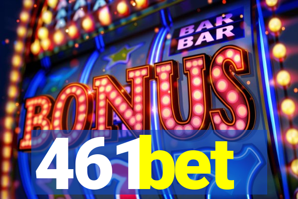 461bet