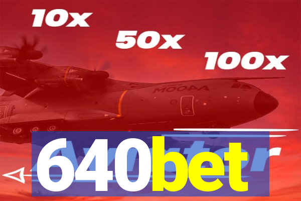 640bet