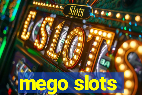 mego slots