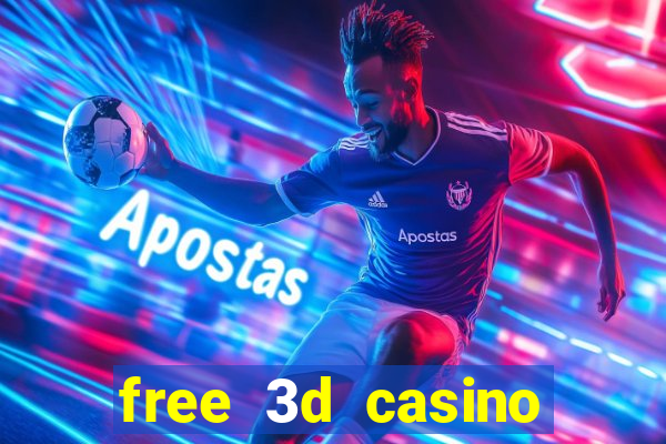 free 3d casino slot games