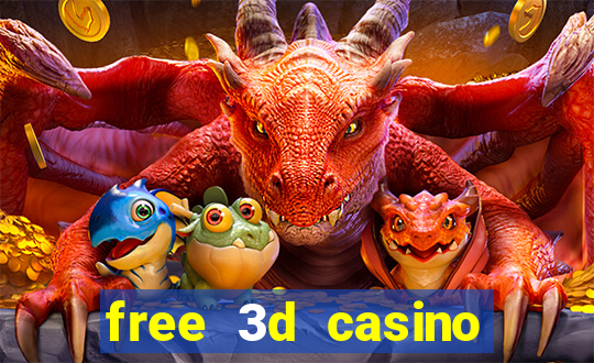 free 3d casino slot games