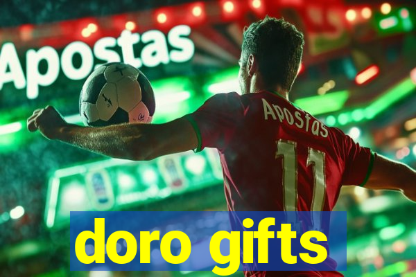 doro gifts