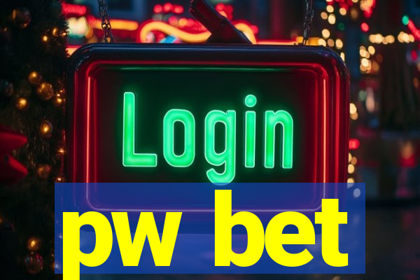 pw bet