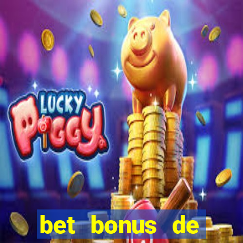 bet bonus de cadastro sem depósito