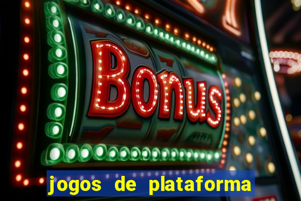 jogos de plataforma que ganha dinheiro