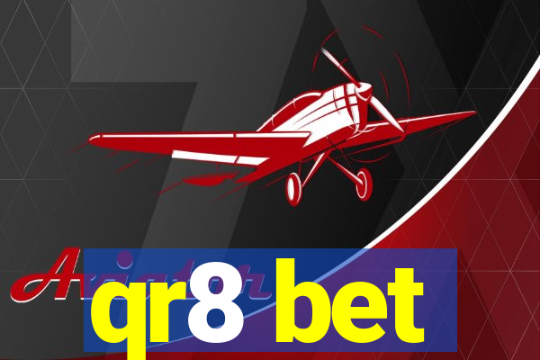 qr8 bet