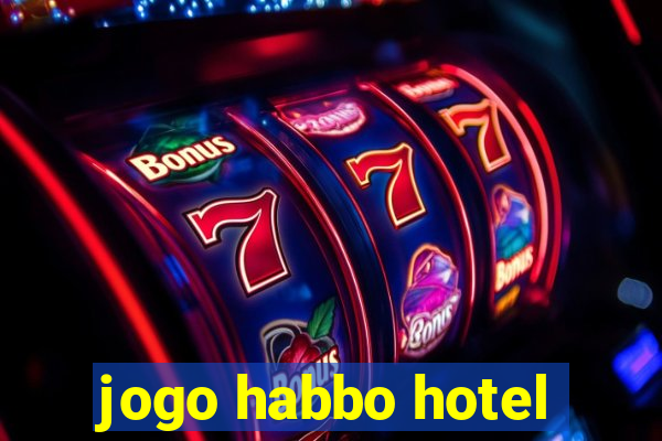 jogo habbo hotel