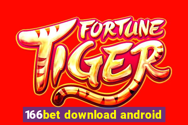 166bet download android