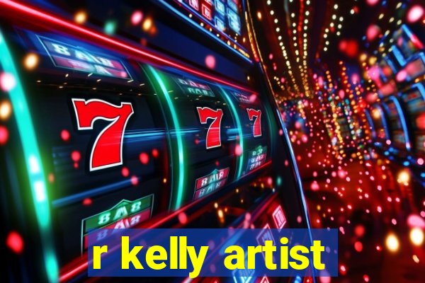 r kelly artist