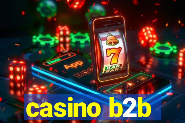 casino b2b