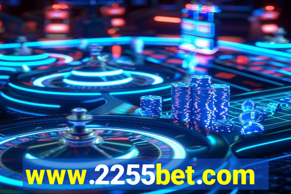 www.2255bet.com