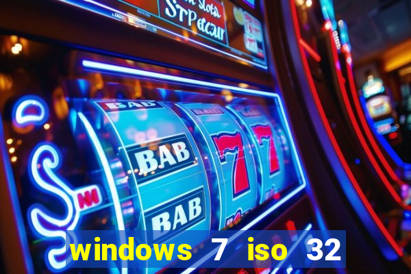 windows 7 iso 32 bits pt-br download