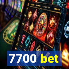 7700 bet